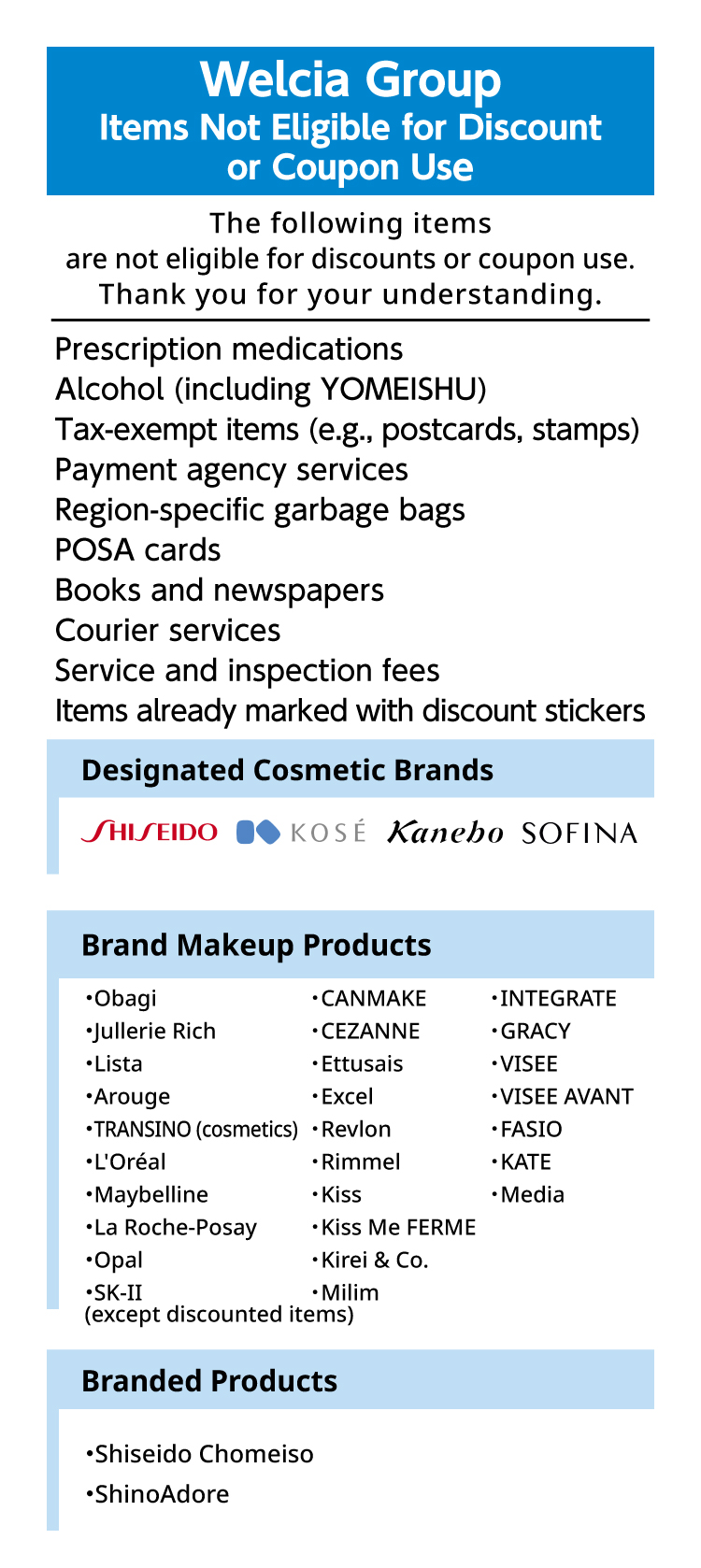 Welcia Group Items Not Eligible for Discount or Coupon Use